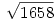 \sqrt{1658}