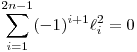 \sum_{i=1}^{2n-1}(-1)^{i+1}\ell_i^2=0 