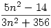 \frac{5n^2-14}{3n^2+356}