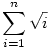 \sum_{i=1}^n\sqrt{i}