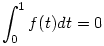 \int_0^1 f(t)dt=0