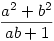 \frac{a^2+b^2}{ab+1}