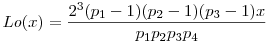 Lo(x)=\frac{2^3(p_1-1)(p_2-1)(p_3-1)x}{p_1p_2p_3p_4}