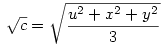 \sqrt{c} = \sqrt{\frac{u^2+x^2+y^2}{3}} 