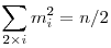 \sum_{2\times i}m_i^2=n/2