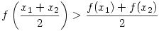 f\left(\frac{x_1+x_2}2\right)>\frac{f(x_1)+f(x_2)}2