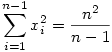 \sum_{i=1}^{n-1}x_i^2=\frac{n^2}{n-1}