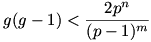 g(g-1) < \frac{2p^n}{(p-1)^m}