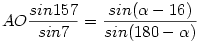 AO\frac{sin157}{sin7}=\frac{sin(\alpha-16)}{sin(180-\alpha)}