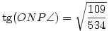 \tg(ONP\angle) = \sqrt{\frac{109}{534}}