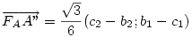\vec{F_AA"}=\frac{\sqrt{3}}{6}(c_2-b_2;b_1-c_1)