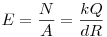 E=\frac{N}{A}=\frac{kQ}{dR}