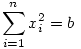 \sum _{i=1}^n x_{i}^2=b