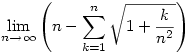 \lim_{n\to \infty}\left(n-\sum_{k=1}^{n}\sqrt{1+\frac{k}{n^2}}\right)