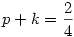 p+k=\frac24