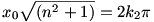 x_0\sqrt{(n^2+1)}=2k_2\pi