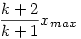 \frac{k+2}{k+1}x_{max}