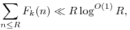 \sum_{n\leq R} F_k(n) \ll R \log^{O(1)} R,