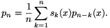 p_n=\frac{1}{n}\sum_{k=1}^ns_k(x)p_{n-k}(x).